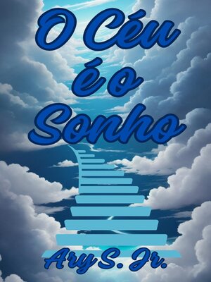 cover image of O Céu é o Sonho